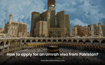 How to Apply For an Umrah Visa From Pakistan